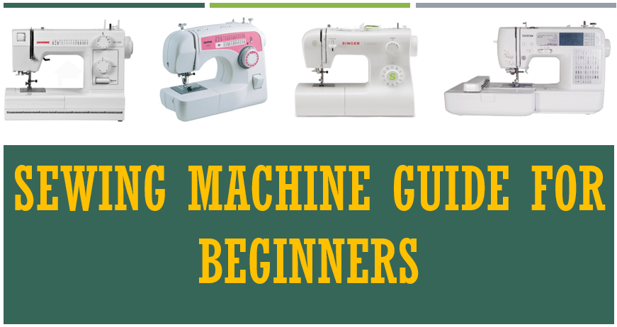 Sewing Machine Guide
