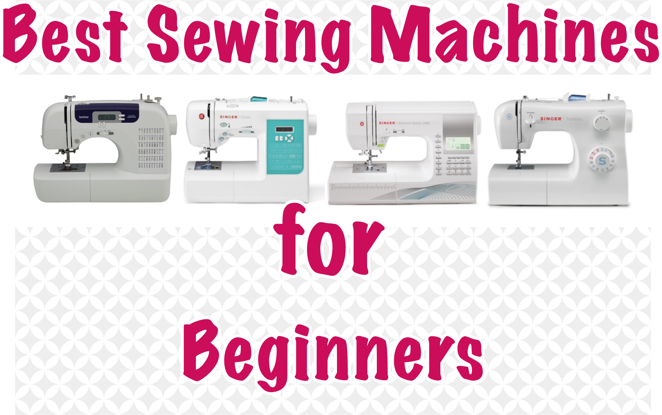 Best Sewing Machine for Beginners 2018 reviews