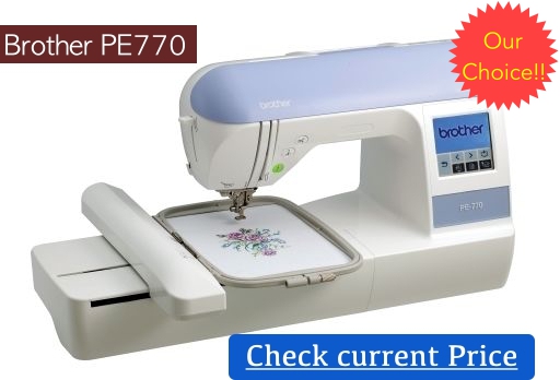 Brother PE770 Embroidery Machine Review
