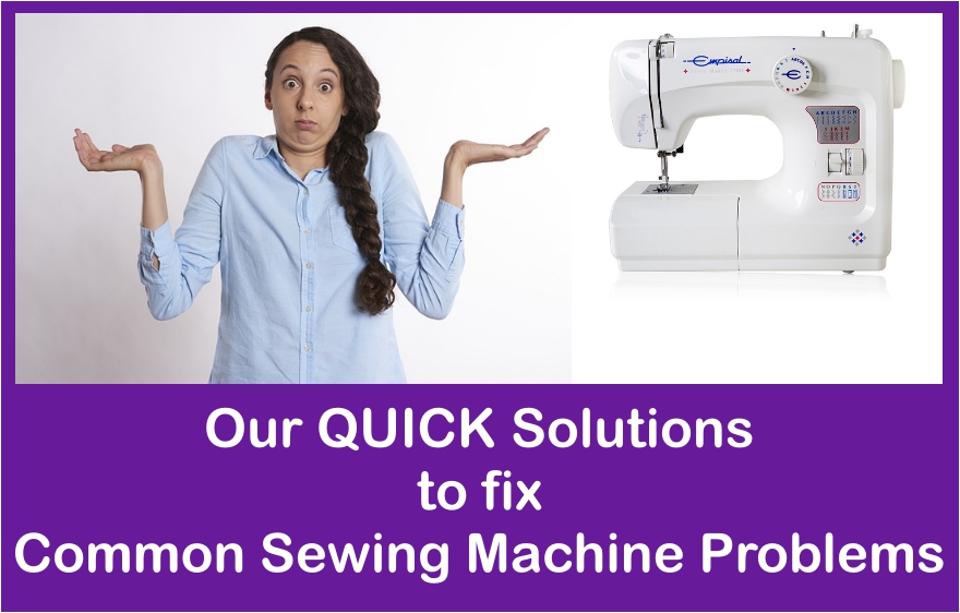 Sewing Machine Problems