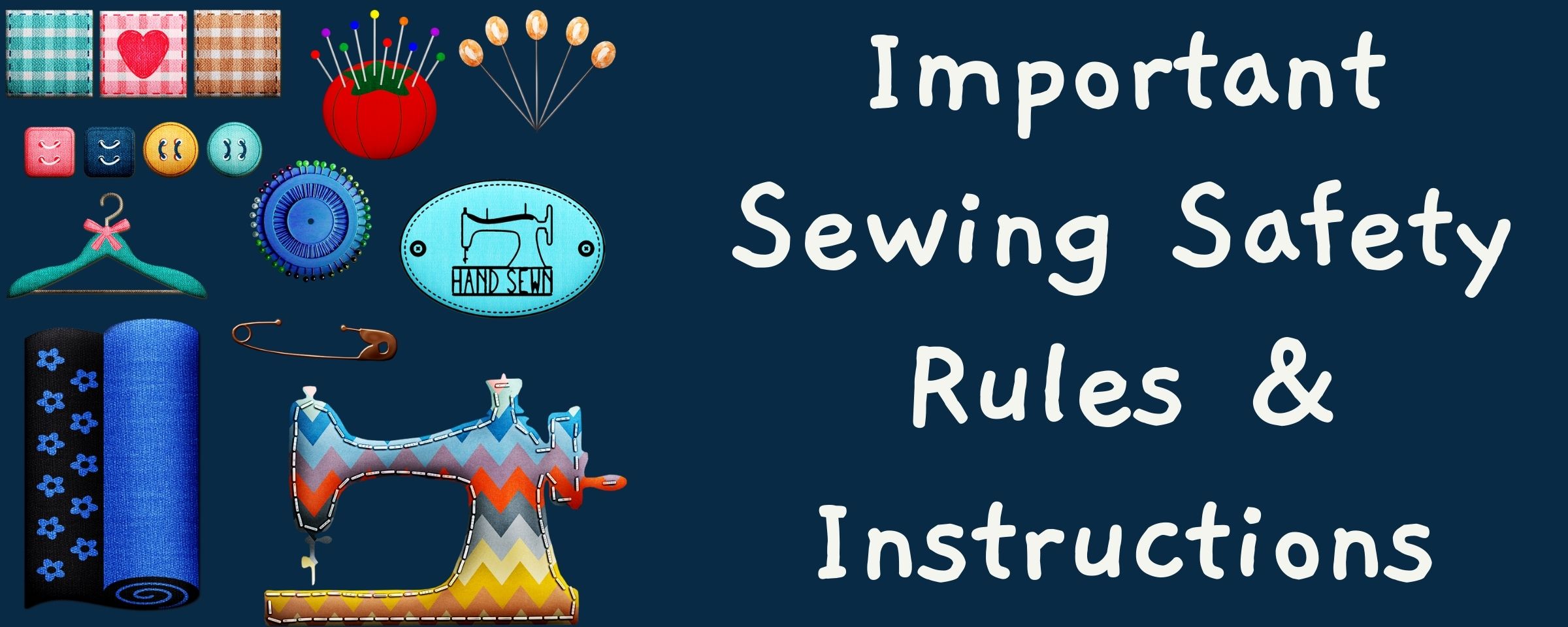 Sewing Safety Rules